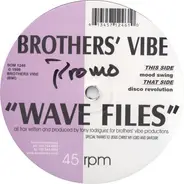 Brothers' Vibe - Wave Files