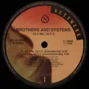 12inch Vinyl Single - Brothers And Systems - 1/2 4 Me, 1/2 4 U