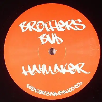 Brothers Bud - Pump Box / Haymaker