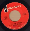7inch Vinyl Single - Brothers Cain - In Love With One / Two Wrongs