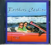 CD - Brothers Cashion - Brothers Cashion