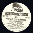 12inch Vinyl Single - Brothers In The Struggle - Come Together