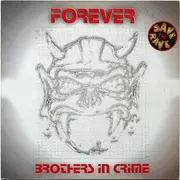 12'' - Brothers In Crime - Forever
