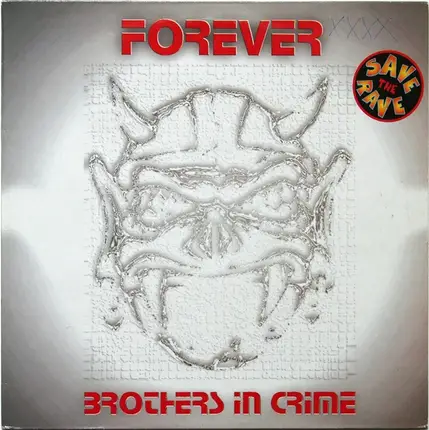 Brothers In Crime - Forever