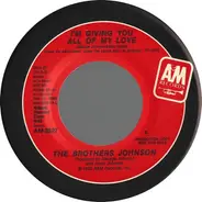 Brothers Johnson - I'm Giving You All My Love