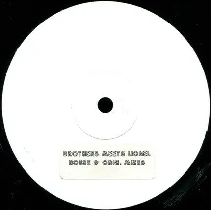 Brothers Johnson / Lionel Richie - Brothers Meets Lionel (House & Orig. Mixes)