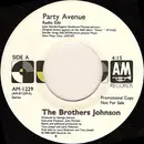 7inch Vinyl Single - Brothers Johnson - Party Avenue