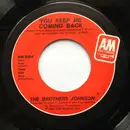 7inch Vinyl Single - Brothers Johnson - You Keep Me Coming Back /  Deceiver