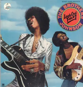 The Brothers Johnson - Look Out For #1