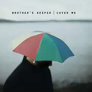CD - Brother's Keeper - Cover Me - Still Sealed