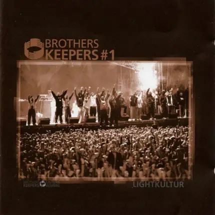 Brothers Keepers - Lightkultur