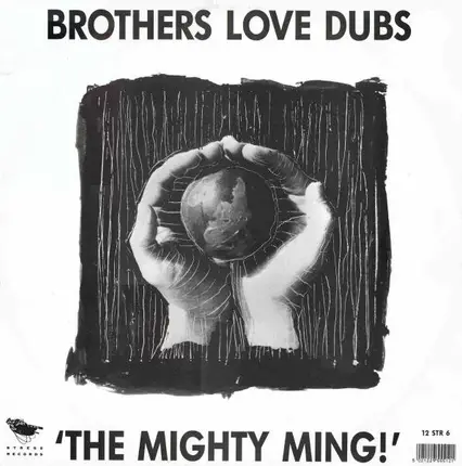 Brothers Love Dubs - The Mighty Ming!