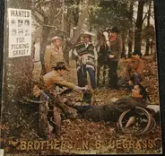 Brothers "N" Bluegrass - Wanted For Picking Grass!