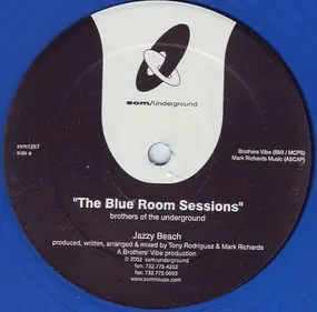 brothers of the underground - The Blue Room Sessions
