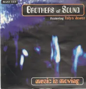 Brothers Of Sound Featuring Talya Jones - Music Is Moving