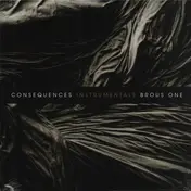 Brous One - Consequences Instrumentals