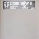 12'' - Brown Sugar - Brown Sugar II