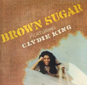 Brown Sugar Featuring Clydie King - Brown Sugar