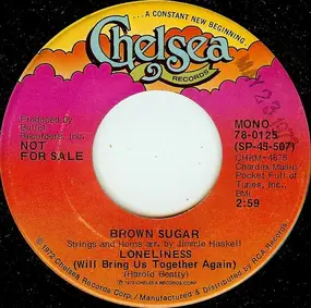 Brown Sugar - Loneliness (Will Bring Us Together Again)