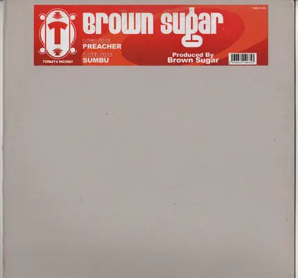 Brown Sugar - Preacher / Sumbu