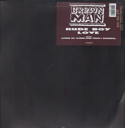 Brownman - Rude Boy Love