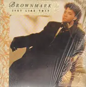 LP - Brownmark - Just Like That