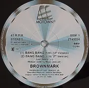 12inch Vinyl Single - Brownmark - Bang Bang