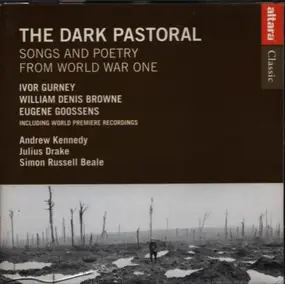 Thomas - The Dark Pastoral - Songs and Poetry from World War One