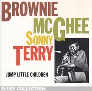 Brownie McGhee , Sonny Terry - Jump Little Children