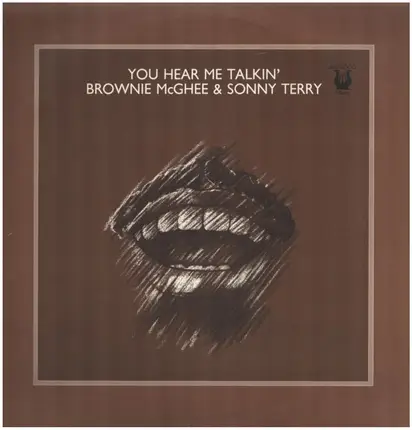 Brownie McGhee & Sonny Terry - You Hear Me Talkin'