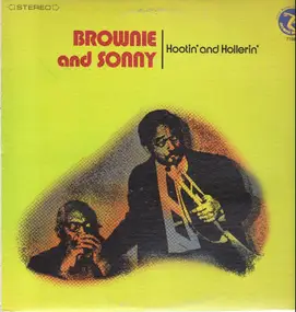 Brownie And Sonny - Hootin' And Hollerin'