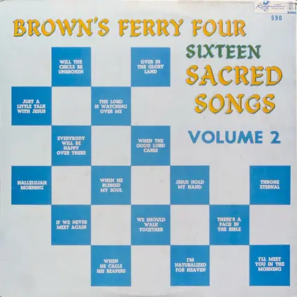Brown's Ferry Four - Sacred Songs