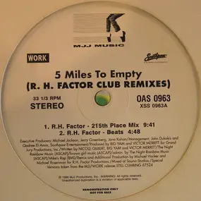 Brownstone - 5 Miles To Empty (R. H. Factor Club Remixes)