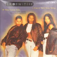 Brownstone Featuring Craig Mack - I Can't Tell You Why / If You Love Me