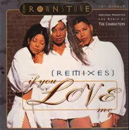 Brownstone - If You Love Me (Remixes)