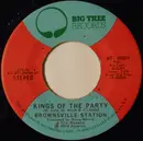 7inch Vinyl Single - Brownsville Station - Kings Of The Party / Ostritch