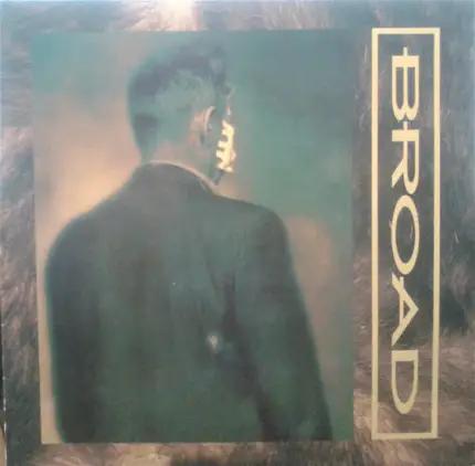 Broad - Broad