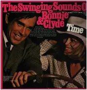 Broad Street Strutters & Singers / The Village Stompers - The Swinging Sounds Of Bonnie & Clyde