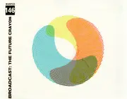 CD - Broadcast - The Future Crayon