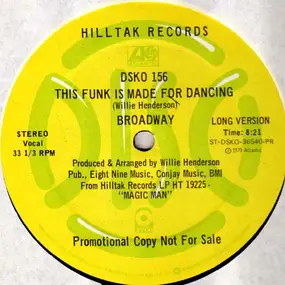 broadway - This Funk Is Made For Dancing