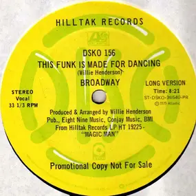 broadway - This Funk Is Made For Dancing