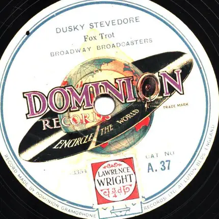 Broadway Broadcasters / Jay Wilbur - You're Always In My Heart But Never In My Arms / Dusky Stevedore