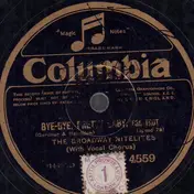 Broadway Nitelites - Bye-Bye, Pretty Baby / Charmaine