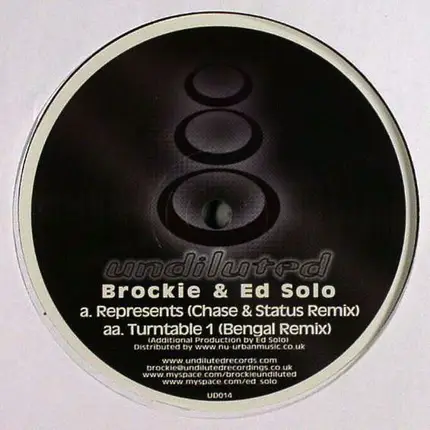 Brockie & Ed Solo - Represents (Chase & Status Remix) / Turntable 1 (Bengal Remix)