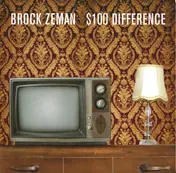 Brock Zeman - $100 Difference