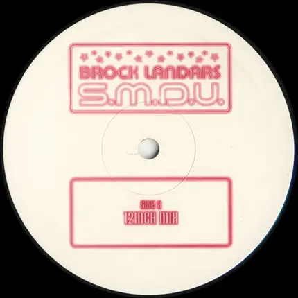 Brock Landars - S.M.D.U. (Smack My Dick Up)