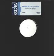 Brodda Of Rhythm - Roots of Ibiza