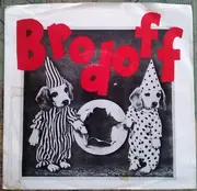 7inch Vinyl Single - Brodoff - Down In Laboomba