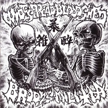 Brody's Militia / Widespread Bloodshed - Brody's Militia / Widespread Bloodshed