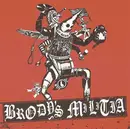 7inch Vinyl Single - Brody's Militia - Cretin Slaughterhouse